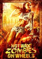 Hot Wax Zombies on Wheels 1999 фильм обнаженные сцены