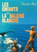 La baleine blanche (1987) Обнаженные сцены