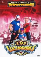 Los Luchadores 2001 фильм обнаженные сцены
