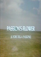 Passion's Flower (1991) Обнаженные сцены