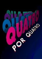 Quatro por Quatro обнаженные сцены в ТВ-шоу