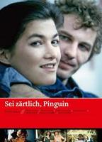 Sei zärtlich, Pinguin (1982) Обнаженные сцены
