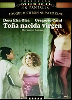 Toña, nacida virgen (1982) Обнаженные сцены