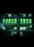 Vuelo 1503 2005 - 2006 фильм обнаженные сцены