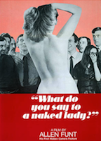 What Do You Say to a Naked Lady? (1970) Обнаженные сцены