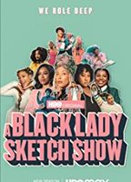 A Black Lady Sketch Show 2019 фильм обнаженные сцены