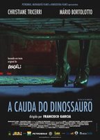 A Cauda do Dinossauro 2007 фильм обнаженные сцены