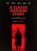 A Classic Horror Story 2021 фильм обнаженные сцены