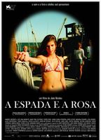 A Espada e a Rosa 2010 фильм обнаженные сцены