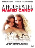 A Housewife Named Candy (2006) Обнаженные сцены