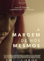 À Margem de Nós Mesmos (2016) Обнаженные сцены