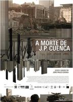 A Morte de J.P. Cuenca 2015 фильм обнаженные сцены