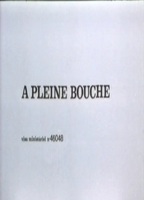 À pleine bouche (1977) Обнаженные сцены
