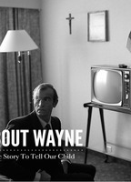 About Wayne - The Story to Tell our Child (2013) Обнаженные сцены