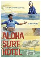 Aloha Surf Hotel 2020 фильм обнаженные сцены