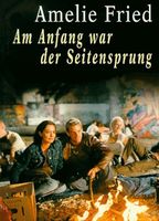 Am Anfang war der Seitensprung (1999) Обнаженные сцены