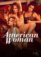 American Woman (2018-настоящее время) Обнаженные сцены