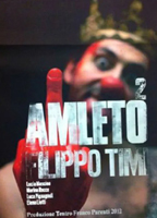 Amleto2 (Stage play) 2012 фильм обнаженные сцены