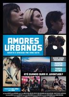 Amores Urbanos 2016 фильм обнаженные сцены