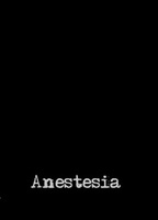 Anestesia (2010) Обнаженные сцены