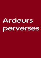 Ardeurs perverses (1983) Обнаженные сцены