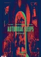Autumnal Sleeps 2019 фильм обнаженные сцены