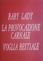 Baby Lady, la provocazione carnale (1987) Обнаженные сцены