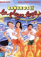 Bañeros 2, la playa loca 1989 фильм обнаженные сцены