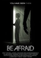Be Afraid (2017) Обнаженные сцены