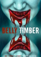 Belly Timber (2016) Обнаженные сцены