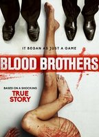Blood Brothers 2015 фильм обнаженные сцены