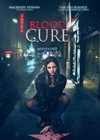 Blood Cure 2013 фильм обнаженные сцены