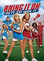 Bring It On: In It to Win It 2007 фильм обнаженные сцены
