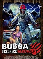 Bubba the Redneck Werewolf 2014 фильм обнаженные сцены
