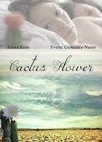 Cactus Flower 2019 фильм обнаженные сцены