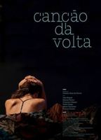 Canção da Volta 2016 фильм обнаженные сцены