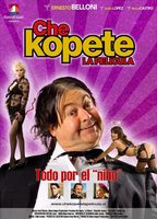 Che Kopete: La Película (2007) Обнаженные сцены