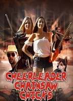 Cheerleader Chainsaw Chicks (2018) Обнаженные сцены