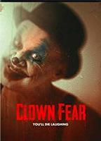 Clown Fear 2020 фильм обнаженные сцены