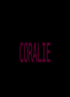 Coralie (2015) Обнаженные сцены