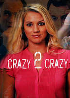 Crazy 2 Crazy  (2021) Обнаженные сцены