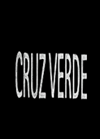 Cruz Verde 2012 фильм обнаженные сцены
