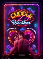 Cuddle Weather 2019 фильм обнаженные сцены
