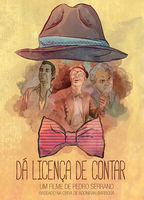 Dá Licença de Contar 2015 фильм обнаженные сцены