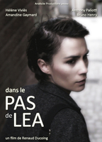 Dans le pas de Léa 2012 фильм обнаженные сцены