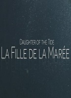 Daughter Of The Tide 2020 фильм обнаженные сцены