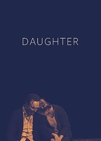 Daughter 2020 фильм обнаженные сцены