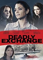 Deadly Exchange 2017 фильм обнаженные сцены