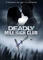 Deadly Mile High Club 2020 фильм обнаженные сцены