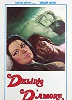 Delirio D'Amore 1977 фильм обнаженные сцены